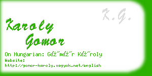 karoly gomor business card
